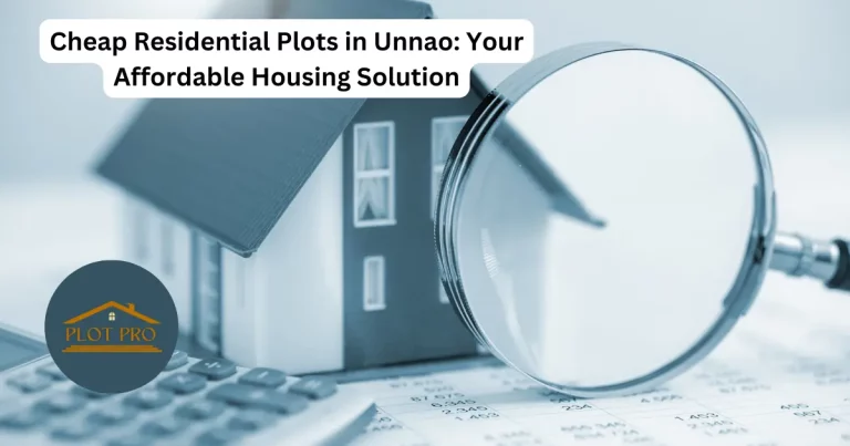 Residential Plots in Unnao: A Wise Investment Choice