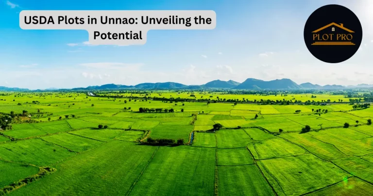 Invest in Unnao’s USDA Plots (Shuklaganj): Top Benefits
